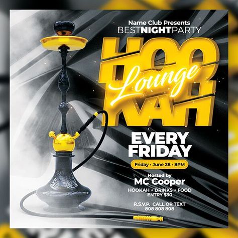 Download PSD of this flyer 🔥 High quality Hookah Lounge Flyer template design in .psd file which is fully layered and very easy to edit as per your requirement Club Flyers, Lounge Design, Party Flyer, Flyer Template, Night Club, Template Design, Lounge, Drinks, High Quality