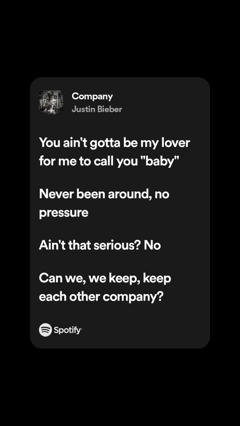 Company Justin Bieber, Justin Bieber Lyrics, Music Lyrics Songs, Quotes And Notes, Pretty Lyrics, Music Lyrics, Justin Bieber, Song Lyrics, Songs