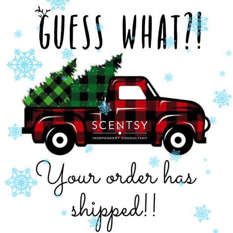 Order Has Shipped Scentsy, Colorstreet Christmas, Your Order Has Shipped, Scentsy 2022, Scentsy Sample Ideas, Scent Circles, Order Has Shipped, Scentsy Posts, Scentsy Order