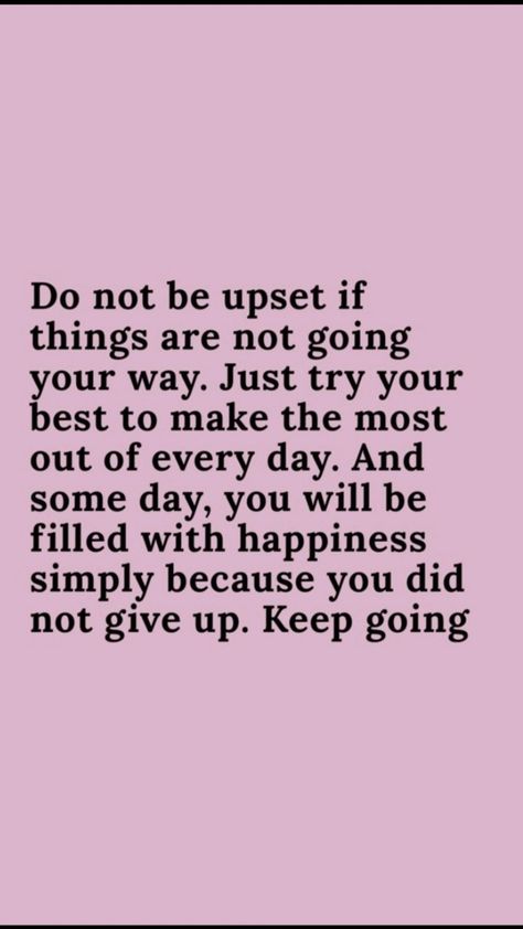 Positive Quotes To Keep Going, Get Up Quotes Motivation Keep Going, Quotes That Keep You Going, Motivational Quotes To Keep Pushing, Motivation Quotes To Keep Going, Quotes For Not Giving Up, Quotes To Not Give Up, Pick Me Up Quotes Encouragement, Inspirational Quotes To Keep Going