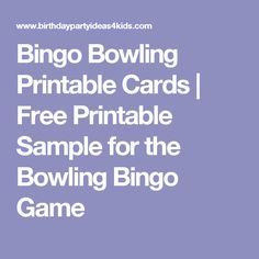 Bingo Bowling Printable Cards | Free Printable Sample for the Bowling Bingo Game Bowling Bingo Cards Free Printable, Printable Cards Free, Work Games, Kids Bowling, Fun Bowling, Bingo Party, Education Games, Bowling T Shirts, Bowling Games