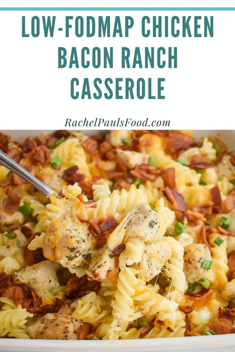 Fodmap Chicken Recipes, Fodmap Chicken, Bacon Ranch Casserole, Fodmap Recipes Dinner, Low Fodmap Chicken, Low Fodmap Recipes Dinner, Fodmap Meal Plan, Ranch Casserole, Low Fodmap Diet Recipes