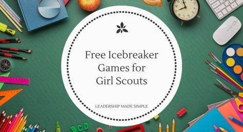 Free Girl Scout Icebreaker Games Girl Scout Ice Breaker Games, Girl Scouts Games, Scout Games, Icebreaker Games, Girl Scout Cookies Booth, Girl Scouts Cadettes, Girl Scout Daisy, Team Building Games, Ice Girls