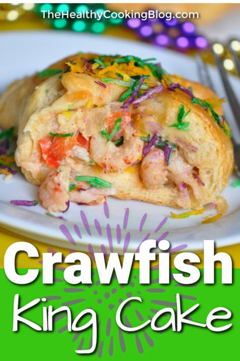 Mardi Gras King Cake Recipe, Recipe With Crescent Rolls, Crawfish Recipe, Cajun Recipes Easy, Easy King Cake, Crawfish Bread, King Cake Recipe Easy, Mardi Gras Recipes, Crawfish Recipes