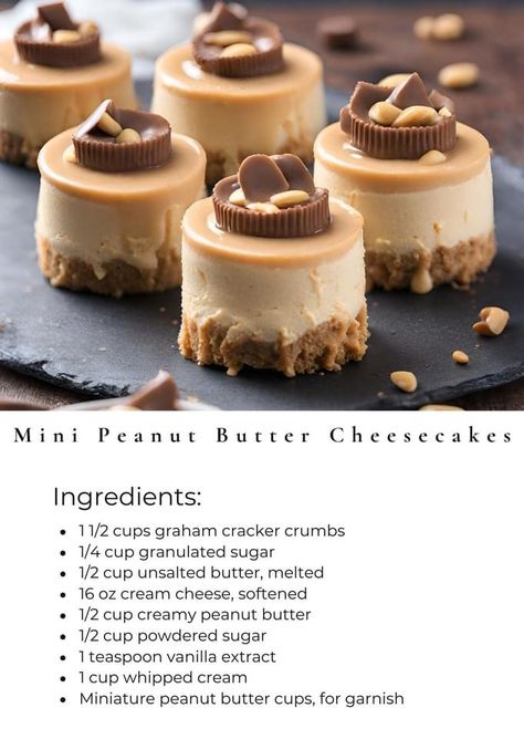 Pastries Recipes Dessert, Mini Cheesecake Recipes, Peanut Butter Cheesecake, Mini Cheesecakes, Peanut Butter Recipes, Pastry Recipes, Mini Desserts, Mini Cakes, Cheesecake Recipes