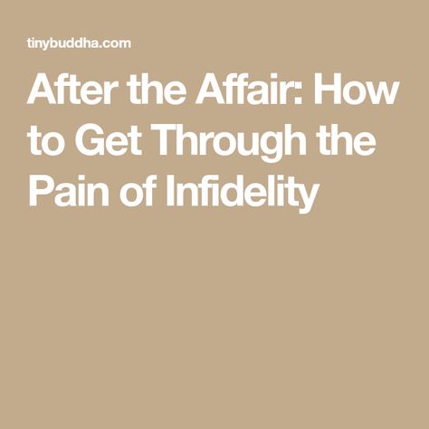 Healing After An Affair, How To Forget Him, Infidelity Quotes, Affair Quotes, After The Affair, Infidelity Recovery, After Infidelity, Happy Marriage Tips, Affair Recovery