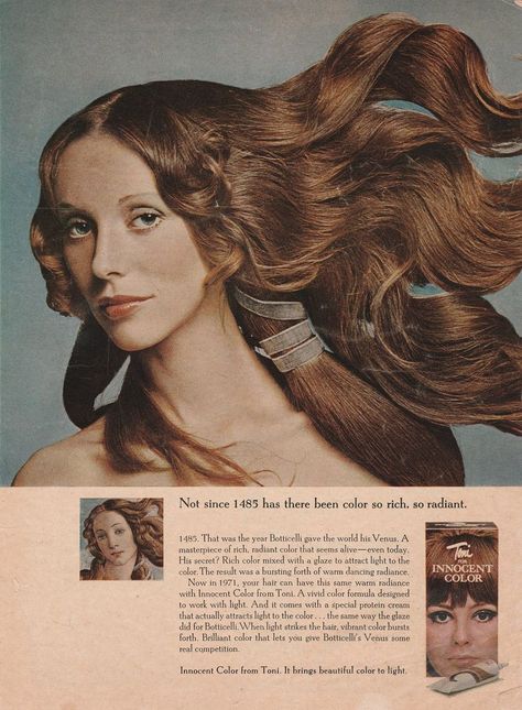 Classically inspired for modern hair? The model is not wearing a modern hairstyle. I guess her hair goes more with short flower patterned dresses in bright, vivid  colors which I can easily see her wearing if she was not bare as in the ad. Venus Botticelli, Dream Hairstyles, Angel Of The Morning, Vintage Editorials, Hollywood Girls, Birth Of Venus, Beauty Ad, Magazine Ad, Color Kit