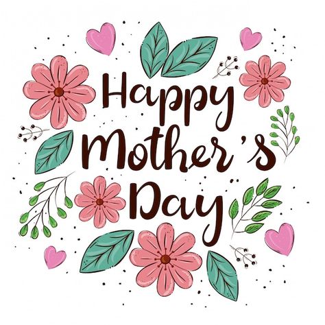 Happy Mother’s Day Greeting Card, Mothers Day Clip Art, Free Mothers Day Images, Happy Mothers Day Lettering, Happy Mother’s Day Graphic, Happy Mothers Day Template, Happy Mother’s Day, Happy Mothers Day Design, Happy Mothers Day Clipart