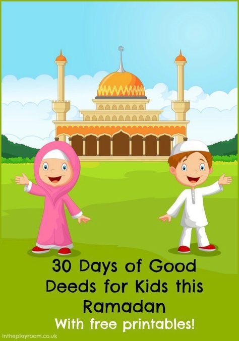 30 days of good deeds for kids. Acts of kindness and worship for Muslim children this Ramadan. Free printables to use with a Ramadan jar Good Deeds For Kids, Ramadan Activities For Kids, Ramadan For Kids, Ramadan Craft, Ramadan Printables, Islamic Crafts, Islamic Activities, Ramadan Ideas, Muslim Kids Activities