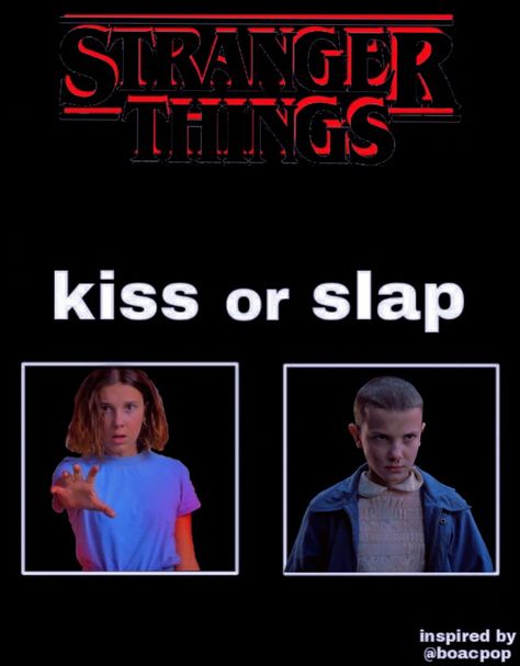 Kiss or slap Kiss Or Slap, Stranger Things, Kittens, Kiss, Movie Posters, Film Posters