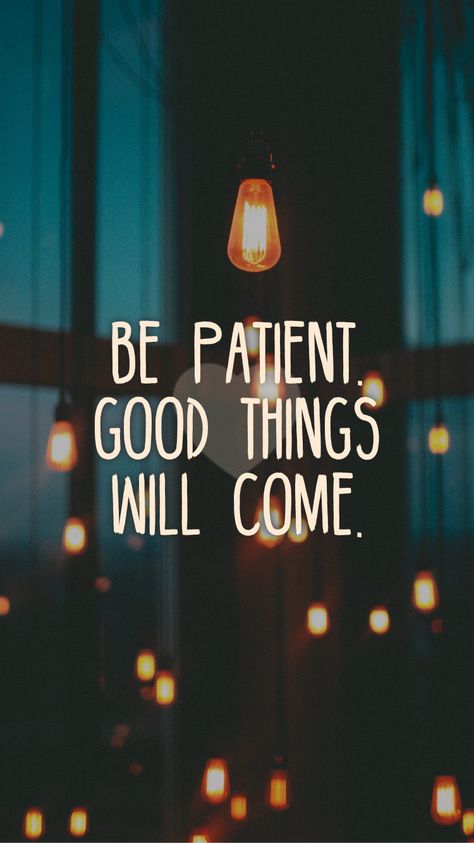 Be patient. Good things will come.   From the Motivation app: https://motivation.app Good Things Will Come, Hello Quotes, Motivation App, Vision Board Manifestation, Be Patient, 2024 Vision, Words Of Wisdom, Vision Board, Neon Signs