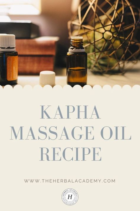 Kapha Massage Oil Recipe (Late Winter and Early Spring) | Herbal Academy | This kapha massage oil recipe features herbs and spices with a warming and invigorating energy, which makes it great for cold weather. Message Oil Recipe, Massage Oil Recipe, Homemade Massage Oil, Massage Oils Recipe, Kapha Dosha, Message Oil, Study Snacks, Herbal Academy, Ayurveda Life