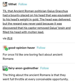 History Tumblr, History Nerd, History Humor, Full Throttle, Interesting History, The More You Know, Ancient Romans, Ancient Rome, History Facts