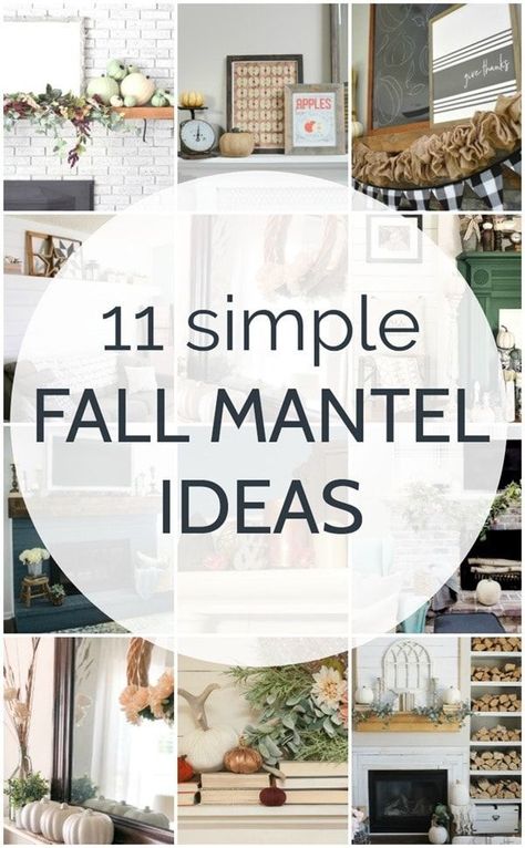 11 simple fall mantel ideas that you can recreate using mostly things you already own. Simple Fall Decor For Mantel, Fall Decor Mantle Simple, Fall Fireplace Decor Mantles Farmhouse, Simple Fall Fireplace Decor, Simple Fall Mantel Decorating Ideas, Autumn Mantle Decor, Simple Fall Mantel Decor, Fall Mantel Decorating Ideas Fire Places, Simple Fall Mantle Decor With Tv