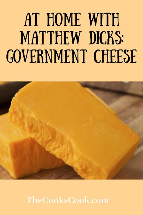 Block Cheese Recipe, Government Cheese Recipes, Government Cheese, Cheese Making Recipes, Queso Cheese, Kinds Of Cheese, Cheese Making, American Cheese, Cheese Dip