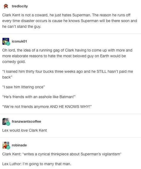 Lex Luthor Funny, Lex And Clark, Superman And Lex Luthor, Clark Kent Funny, Kent Family Dc, Lex Luthor X Superman, Batman And Superman Funny, Lex X Clark, Clark Kent X Lex Luthor