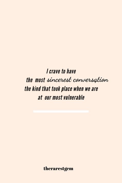 How often do you get to experience this? Because i would trade stars and moons to have the realest and genuine conversation in my life. All my life. #quotes #words #beautiful #inspirational My Life Quotes, Words Beautiful, Stars And Moons, Quotes Words, Color Quotes, Deep Quotes, Moving On, Quotes Quotes, Lifestyle Fashion