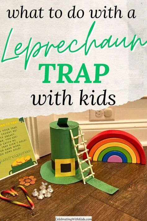 Wondering what do I do with a leprechaun trap? Leprechaun traps are a fun and silly St Patricks Day kids idea. Here’s what to do with them! St Patricks Day Kids, Leprechaun Trap, St Patricks, St Patricks Day