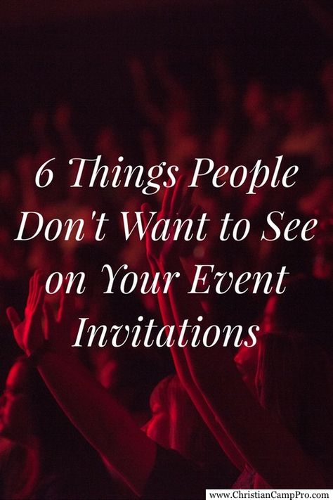 We all know a good event invitation when we see one. Good invitations set a mood. They draw people in and cause an air of excitement. They convey a sense of mystery about what to expect. But what about bad event invitations? Here are 6 surefire signs of a terrible invite: For starters, bad design. [...] How To Get People To Come To Your Event, Womens Ministry Events, Gospel Concert, How To Make Invitations, Christian Camp, Animation Quotes, Event Invitations, Draw People, Diy Event