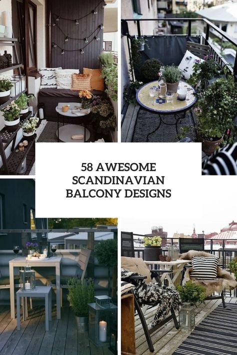 awesome scandinavian balcony designs cover Scandinavian Balcony, Balcony Designs, Balcony Decor Ideas, Cozy Hygge, Terrace Design, Garden Designs, Balcony Design, Functional Furniture, Balcony Decor