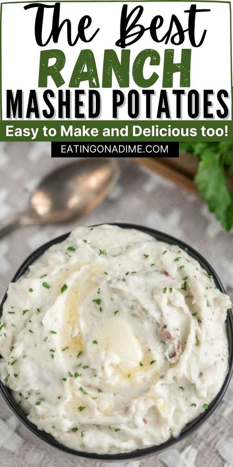 Flavored Mashed Potatoes Recipe, Ranch Dressing Potatoes, Flavored Mashed Potatoes, Freezing Mashed Potatoes, Ranch Mashed Potatoes, Ranch Potato Recipes, Mashed Potatoes Recipe Easy, Mashed Red Potatoes, Eating On A Dime