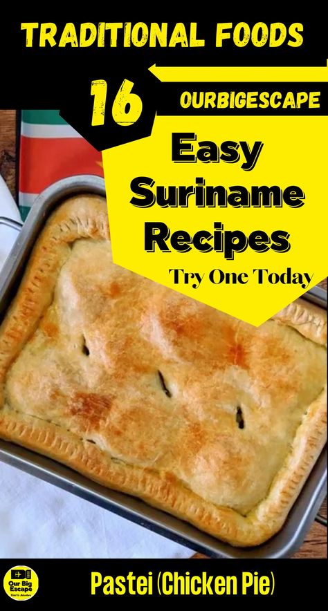 Suriname Food, Chicken Pie, American Food, Hunting Fishing, Traditional Food, Lunch Recipes, The History, Stew, Chicken Recipes