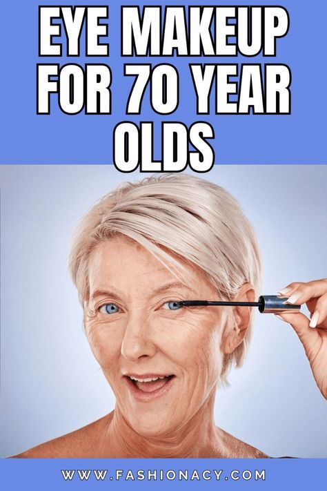 Eye Makeup For 70 Year Olds Makeup For 70 Year Olds For Women, Eye Makeup For 70 Year Old Women, Makeup For 70 Year Old Women, Make Up Over 60 Older Women Beauty Tips, Eye Makeup For 60 Year Old Women, Makeup For 60 Year Old, 70 Year Old Women, Aging Makeup, Hooded Eye Makeup Tutorial