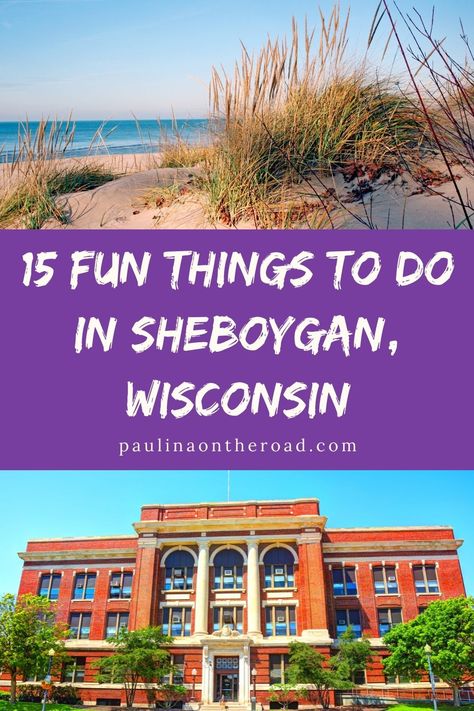 Are you planning a trip to the city of Sheboygan, Wisconsin? This underrated Wisconsin city doesn't get enough love, but there are lots of fun and unique things to do in Sheboygan, WI. This guide has all the best Sheboygan attractions and things to do in the city and county of Sheboygan, with everything from hiking through Kohler-Andrae State Park and a board game cafe. #Sheboygan #Wisconsin #EastWisconsin #KohlerAndrae #Hiking #CentralWisconsin #LakeMichigan #ElkhartLake #USATravel #Museums Things To Do In Sheboygan Wi, Wisconsin Things To Do, Unique Things To Do In Wisconsin, Superior Wisconsin Things To Do, Kohler Andrae State Park Wisconsin, Sheboygan Wisconsin Things To Do, Things To Do In Milwaukee Wisconsin, Wisconsin Travel Summer, Things To Do In Wisconsin