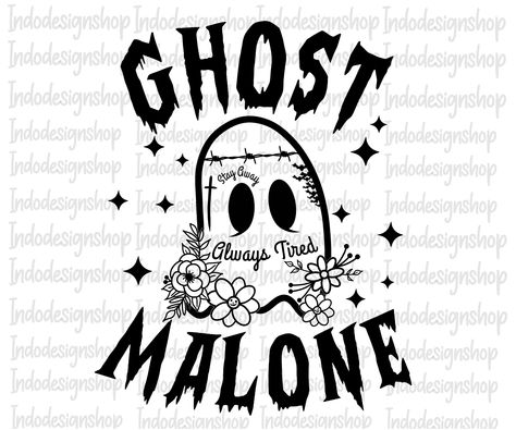 Ghost Malone Svg, Ghost Malone, Circuit Maker, Shirt Transfers, Sweater Ideas, Ghost Svg, Funny Ghost, Ghost Design, Halloween Designs