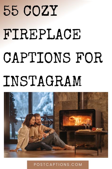 Fireplace Quotes Cozy, Fireplace Quotes, Ocean Captions, Creative Captions, Captions Sassy, Best Fireplace, Winter Fireplace, Fireplace Pictures, Fire Quotes