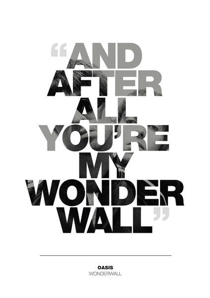 #oasis #noelgallagher #liamgallagher #wonderwall #poster #music GraphicSound - Music Poster Designs — Oasis - Posters Famous Song Quotes, Oasis Quotes, Oasis Aesthetic, Oasis Wallpaper, Oasis Poster, Oasis Lyrics, Oasis Logo, Wonderwall Oasis, Poster Motivation