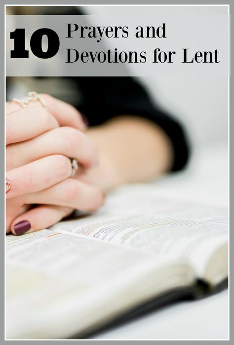 10 Prayers and Devotions for Lent via @LauraOinAK Lent Devotional, Jesus Suffering, 40 Days Of Lent, Catholic Lent, Rest In The Lord, Lent Prayers, Orthodox Catholic, Fast And Pray, Liturgical Seasons