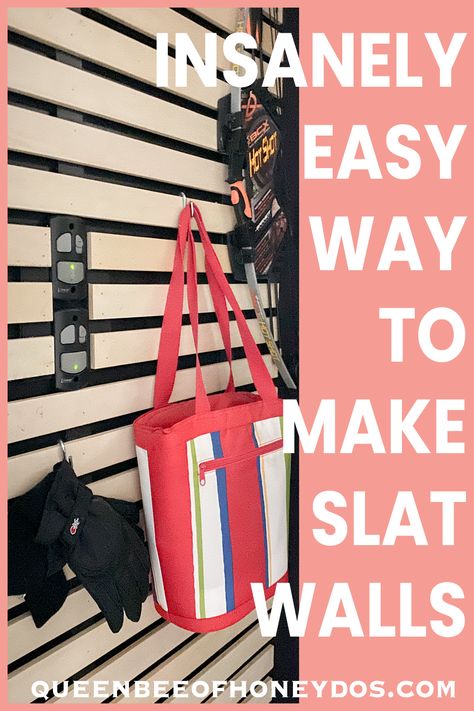 The absolutely easiest slatwall that doesn't require expensive accessories! #storage #woodworking #slat #wall #garage Diy Slatwall Display, Hanging Wall Storage Ideas, Slat Shelf Wall, Garage Wall Covering Ideas, Slatwall Ideas Home, Garage Slat Wall, Slat Wall Storage, Slatwall Garage, Expensive Accessories