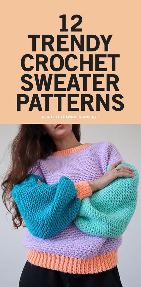 Sweater Crochet Pattern Free Easy, Crochet Trendy Sweater, Bubble Jumper Crochet Pattern, Crochet Comfy Sweater, Easy Crochet Cropped Sweater, Beginner Friendly Crochet Sweater, Sweater With Different Color Sleeves, Easy Crochet Oversized Sweater, Colorful Crochet Sweater Pattern