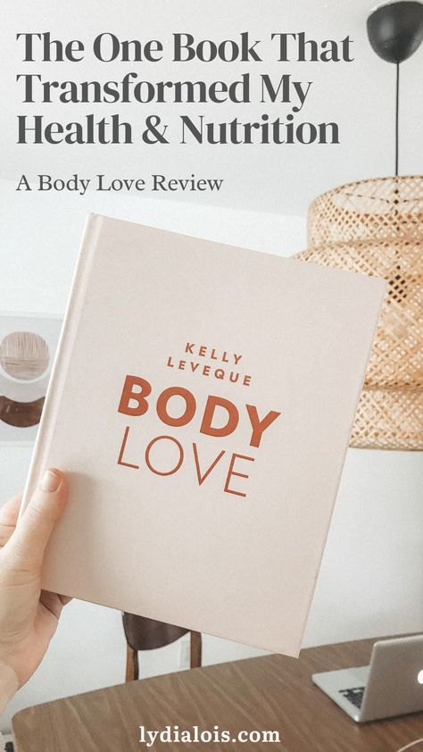 Body Love Kelly Leveque Recipes, Simple Healthy Meals, Medical Things, Kelly Leveque, How To Eat Healthy, Lose 5 Pounds, Lose 15 Pounds, The Body Book, Love My Body