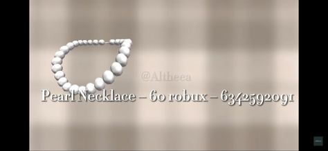 Bloxburg Pearl Necklace Code, Pearl Necklace Roblox Code, Bloxburg Outfit Codes Necklace, Bloxburg Accessories, Roblox Jewelry Code, Bloxburg Necklace Code, Berry Avenue Bracelet Code, Roblox Necklace Code, Planet Earrings