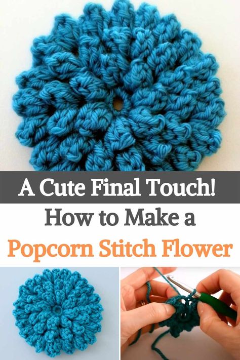 Puff Stitch Flower, Popcorn Stitch Crochet, Crochet Poncho Patterns Easy, Baby Afghan Crochet Patterns, Crochet Puff Flower, Crochet Wreath, Crochet Tutorial Pattern, Crochet Classes, Popcorn Stitch