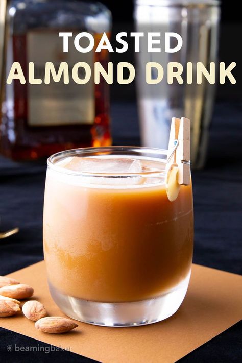 Toasted Almond Drink from Beaming Baker. The Toasted Almond Drink is a delightfully sweet, amaretto-based coffee cocktail well-balanced with cream for a simple and delicious treat! Almond Drink Recipe, Toasted Almond Drink, Almond Cocktails, Almond Liquor, Almond Drink, Amaretto Drinks, Beaming Baker, Kahlua Drinks, Creamy Cocktails