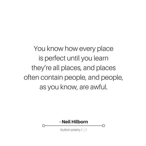 Neil Hilborn, Avoiding People, Button Poetry, Quotes Wise Words, Start A Fire, Wise Words Quotes, Not Okay, Dear Reader, Anti Social