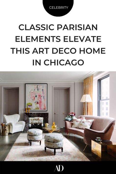 Tour a home that pairs modern silhouettes and wonderful French details in every space. #Paris #Parisian #Chicago #artdeco #apartment #furniture #color #palette #art #stools #footstools Parisian Color Palette, Airy Apartment, Color Palette Art, French Details, Country Decor Diy, English Country Decor, Palette Art, Interiors Dream, Art Deco Home