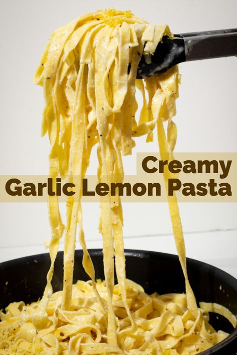 Creamy Garlic Lemon Pasta Creamy Lemon Butter Pasta, Lemon Fettuccine Pasta, Creamy Lemon Garlic Pasta Sauce, Creamy Lemon Pasta Recipes, Garlic Lemon Pasta, Creamy Lemon Garlic Pasta, Lemon Noodles, Lemon Butter Pasta, Pasta With Lemon Sauce