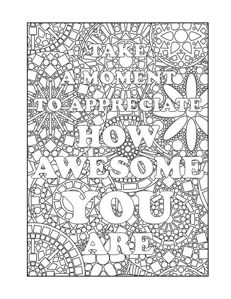 Page from the books Being in the Now, a colouring book which contains illustrated #mindfulness quotes Quote Colouring In Pages, Positive Coloring Pages, Coloring Pages Love, Mindfulness Coloring Pages, Mindful Colouring, Inspirational Quotes Coloring, Mindfulness Coloring, Free Adult Coloring Printables, Mindfulness Colouring