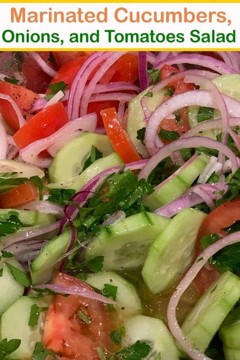 Marinated Cucumbers, Onions, and Tomatoes Salad - Recipes 4 All Days Cucumber Tomato Salad Vinegar, Cucumber Onion Tomato Salad, Tomato Cucumber And Onion Salad, Cucumber Dishes, Salads Cucumber, Marinated Cucumbers Onions And Tomatoes, Cucumbers Onions And Tomatoes, Cucumber Tomato Onion Salad, Cucumber Red Onion Salad