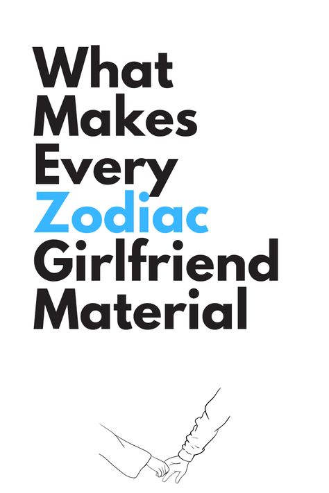 What Makes Every Zodiac Girlfriend Material Aries Girlfriend, Capricorn Facts, Aries Facts, Girlfriend Material, Leo Facts, Scorpio Facts, Aquarius Facts, Pisces Facts, Taurus Facts