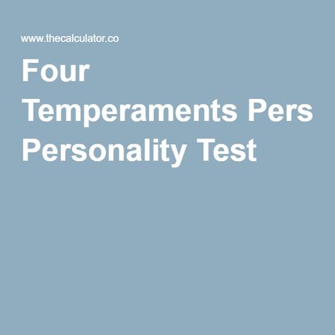 Temperaments Personality, Choleric Melancholic, Phlegmatic Personality, 4 Personality Types, Temperament Types, Four Temperaments, Big Five Personality Traits, The Big Five, Personality Tests