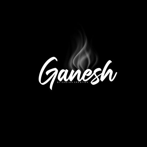 Ganesh Name Art, Ganesh Name Logo, Ganesh Name, Ritik Roshan, Ganesh Photography, Ganesh Names, Cool Backgrounds Hd, Baki Aesthetic, Name Quotes