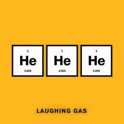 laughing gas science pun periodic table #science #meme #sciencehumor #sciencememes #teacher #scienceteacher #teacherlife #facultyloungers Science Memes Funny, Laughing Gas, Science Puns, Visual Puns, Chemistry Jokes, Science Quotes, Meme Comics, Puns Jokes, Nerd Humor