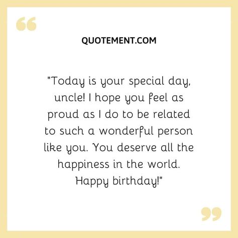 180 Warm & Heart Touching Birthday Wishes For My Uncle Happy Birthday To My Uncle, Birthday Message For Uncle, Uncle Birthday Quotes, Birthday Wishes For Uncle, Heart Touching Birthday Wishes, Birthday Quotes For Me, Happiest Birthday, Birthday Wishes For Myself, Birthday Message