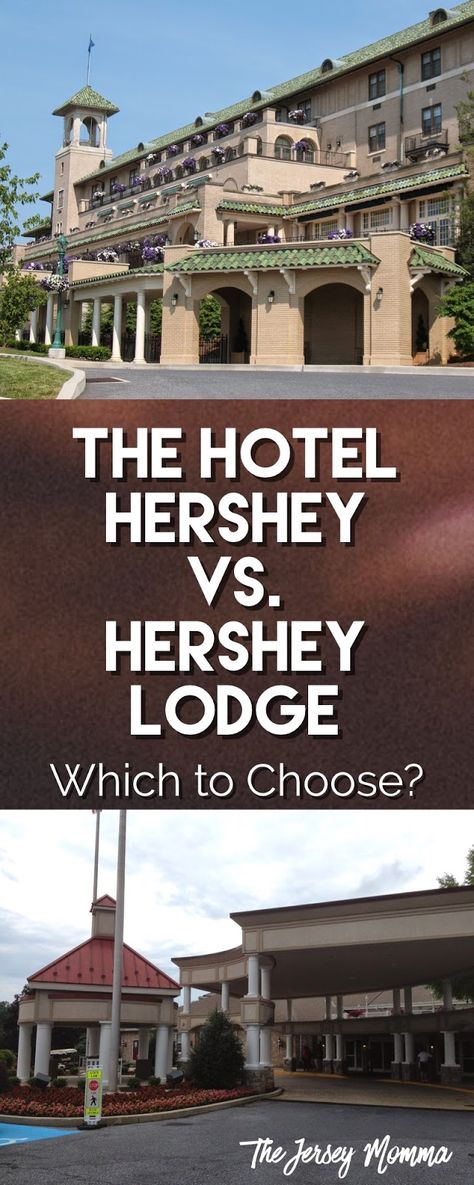 The Jersey Momma: The Hotel Hershey vs. The Hershey Lodge - Which to Choose? (part 2) Hershey Hotel, Hershey Lodge, Hotel Hershey, Hershey Pennsylvania, Hotel Pennsylvania, Hershey Park, Pennsylvania Travel, Ohio Travel, Ny Trip