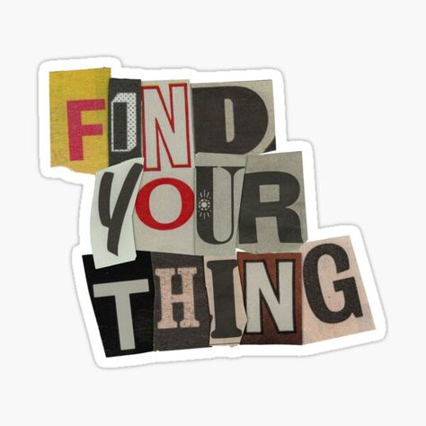 "Find Your Thing" Sticker by spencern843 | Redbubble Aesthetic Stickers For Journal, Cool Stickers For Laptop, Laptop Cover Stickers, Canva Scrapbook, Png Youtube, Photography Stickers, Star Overlays, College Stickers, Sticker Design Inspiration